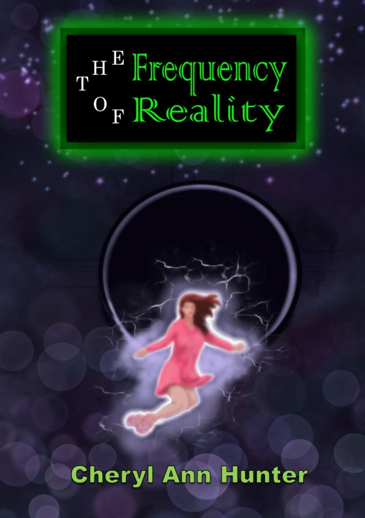 Image of the cover of The Frequency of Reality, a book by Cheryl Ann Hunter